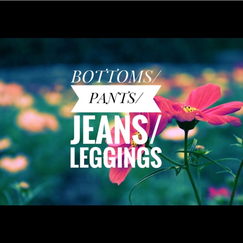 BOTTOMS/PANTS/JEANS/LEGGINGS